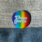 Preview: Ansteckbutton Chaos Queen auf Jeans